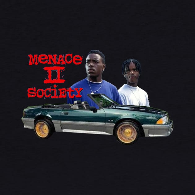 MENACE II SOCIETY by Cult Classics